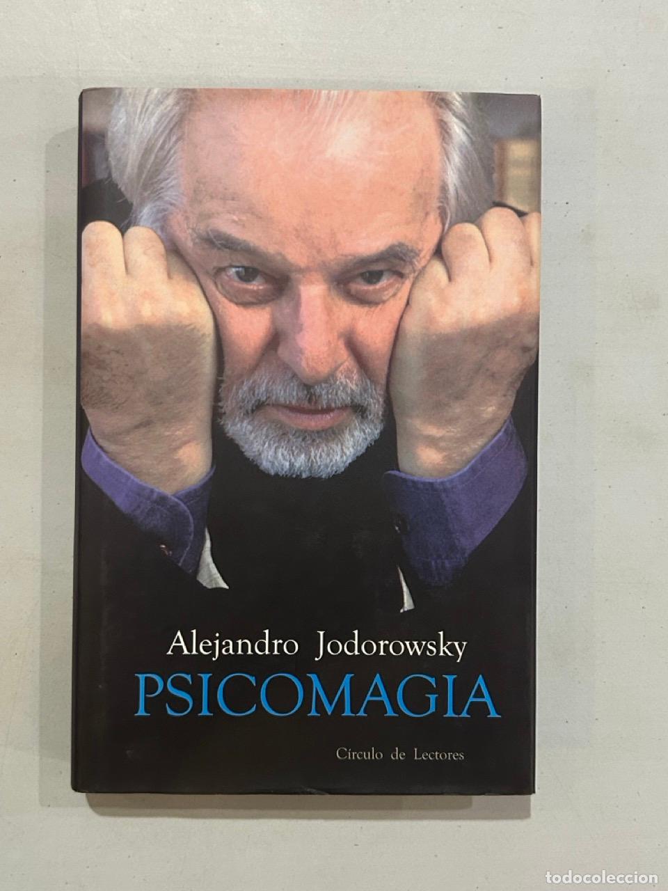 Livros em segunda m&atilde;o: Alejandro Jodorowsky - Psicomagia