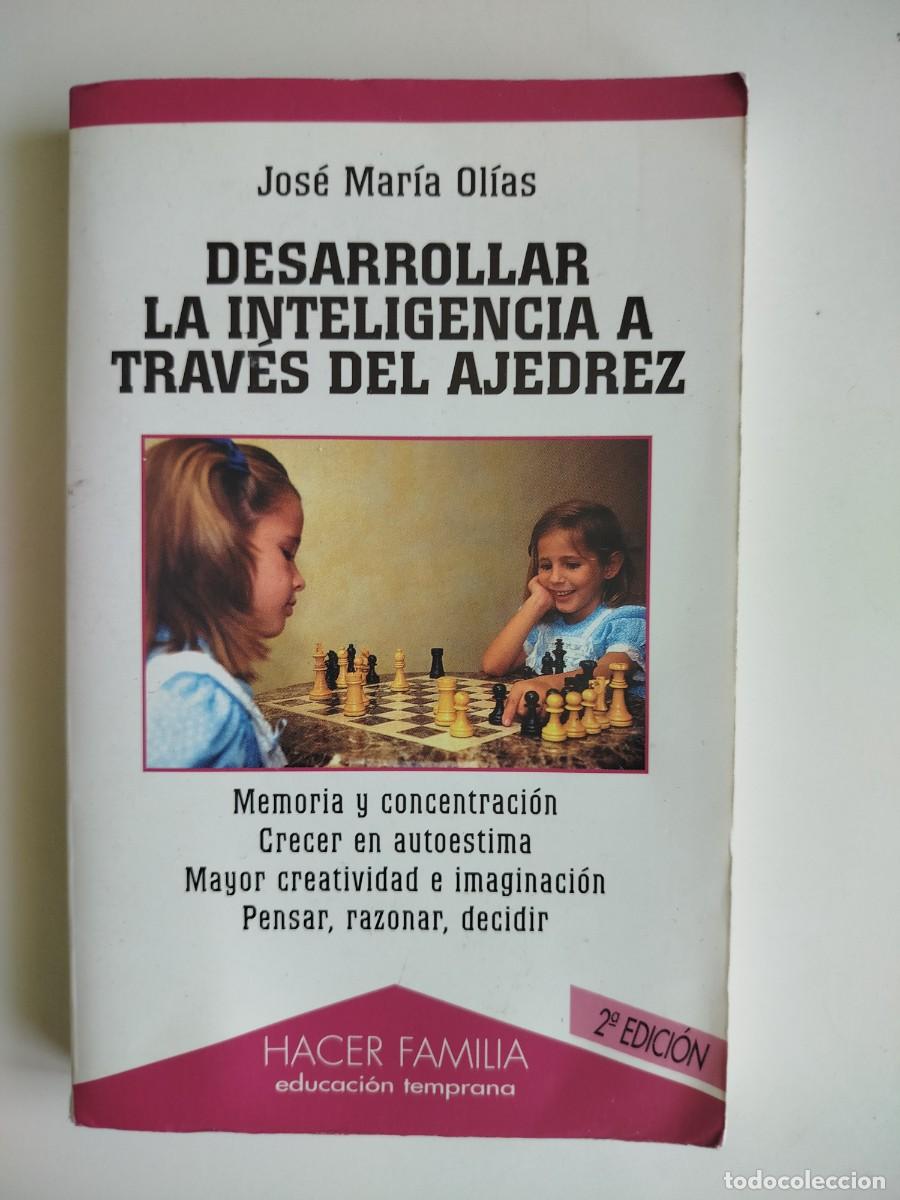 Libros: Desarrollar la inteligencia a trav&eacute;s del ajedrez - Foto 1