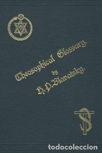 Libros: Theosophical Glossary - H P Blavatsky