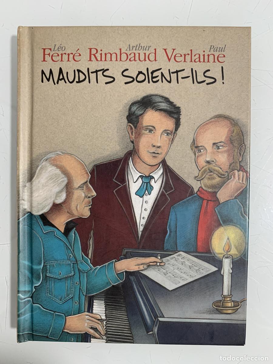 Libros: MAUDITS SOIENT-ILS! (contiene 2 cd's) - L&eacute;o Ferr&eacute;, Arthur Rimbaud y Paul Verlaine