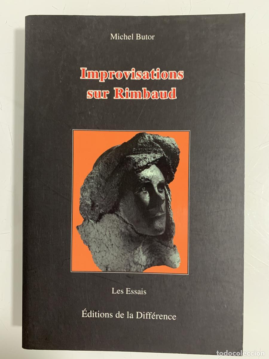 Libros: IMPROVISATIONS SUR RIMBAUD - Michel Butor et Mireille Calle-Gruber