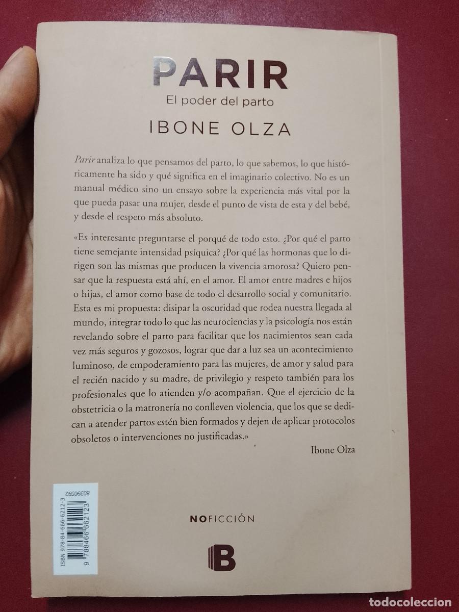 Libros: Ibone Olza: Parir. El poder del parto (Penguin Random House. 2017) - Foto 2