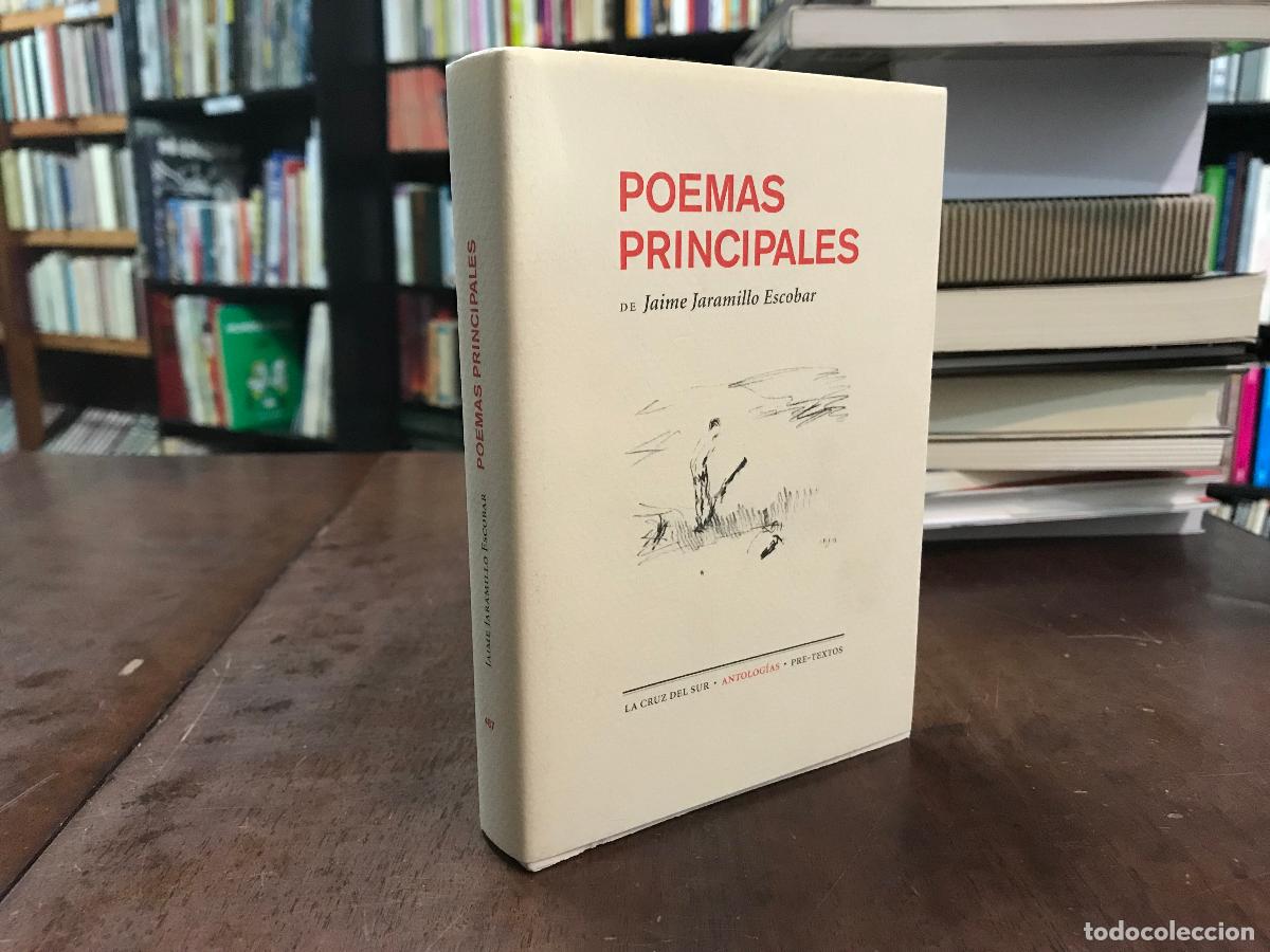 books: Poemas principales - Jaime Jaramillo Escobar