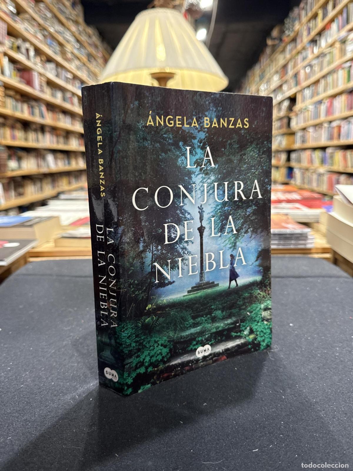 La conjura de la niebla - &Aacute;ngela Banzas