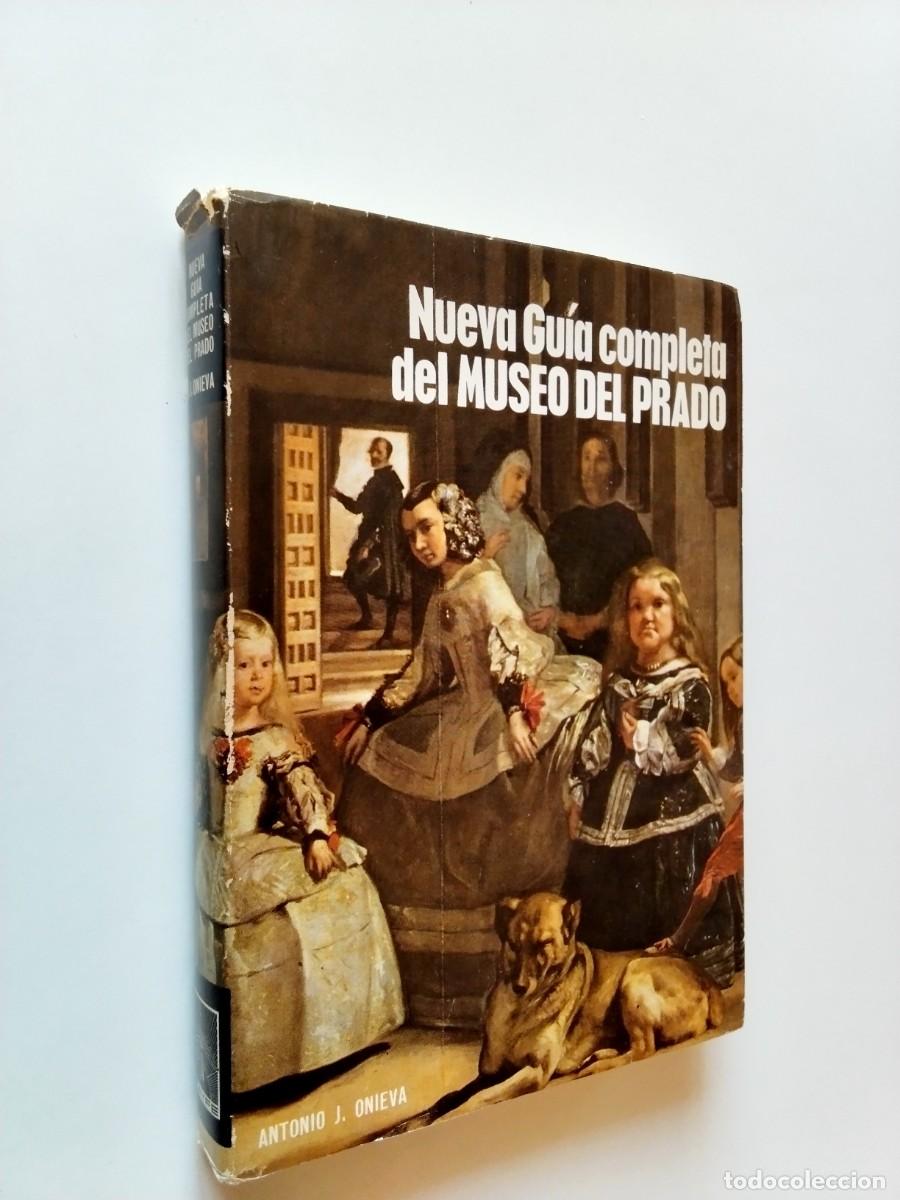 Libros: Antonio J. Onieva - Nueva Gu&iacute;a completa del Museo del Prado