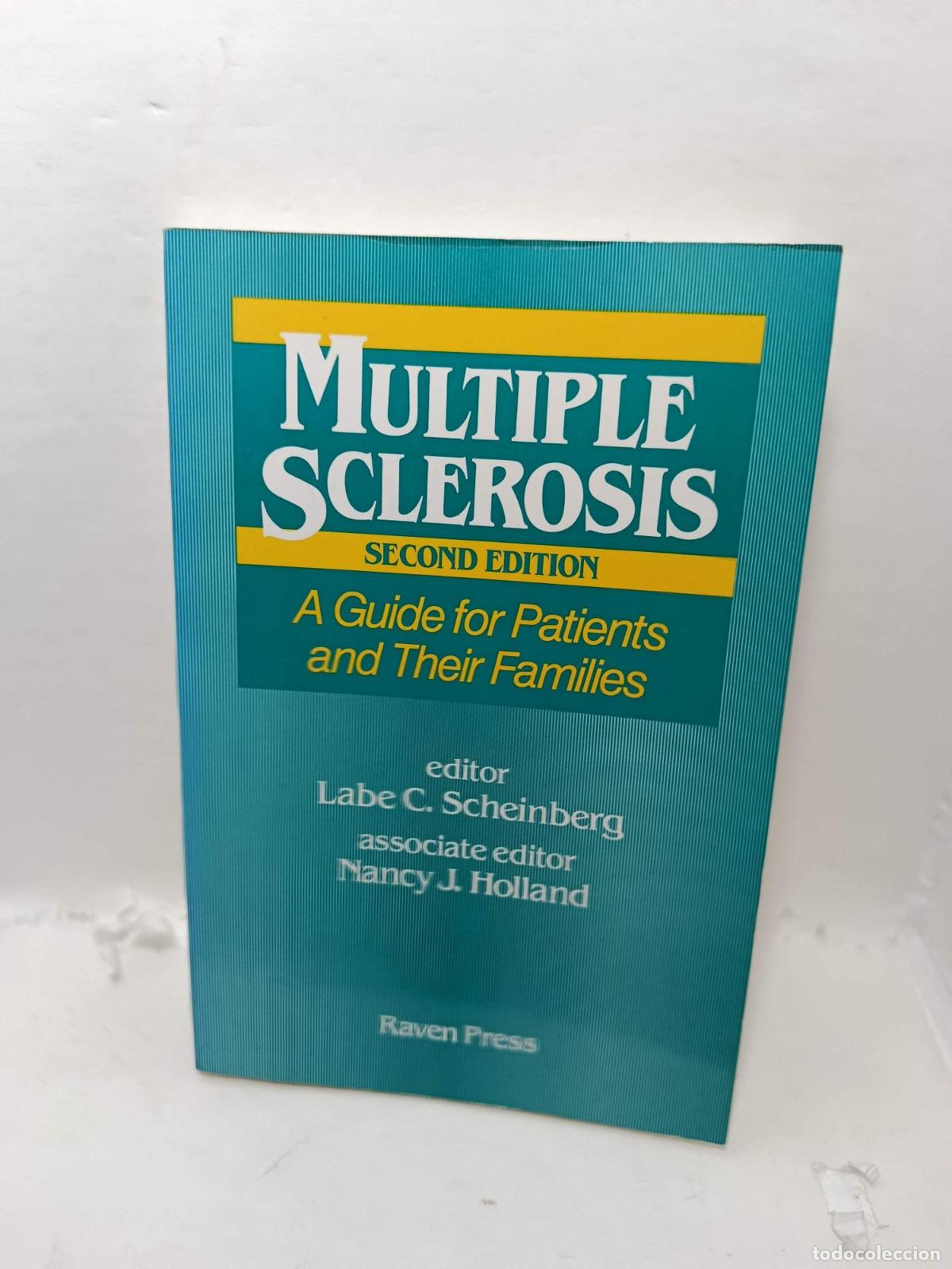 Livres: MULTIPLE SCLEROSIS. A Guide for Patients and Their Families - Labe C. Scheinberg; Nancy J. Holland;