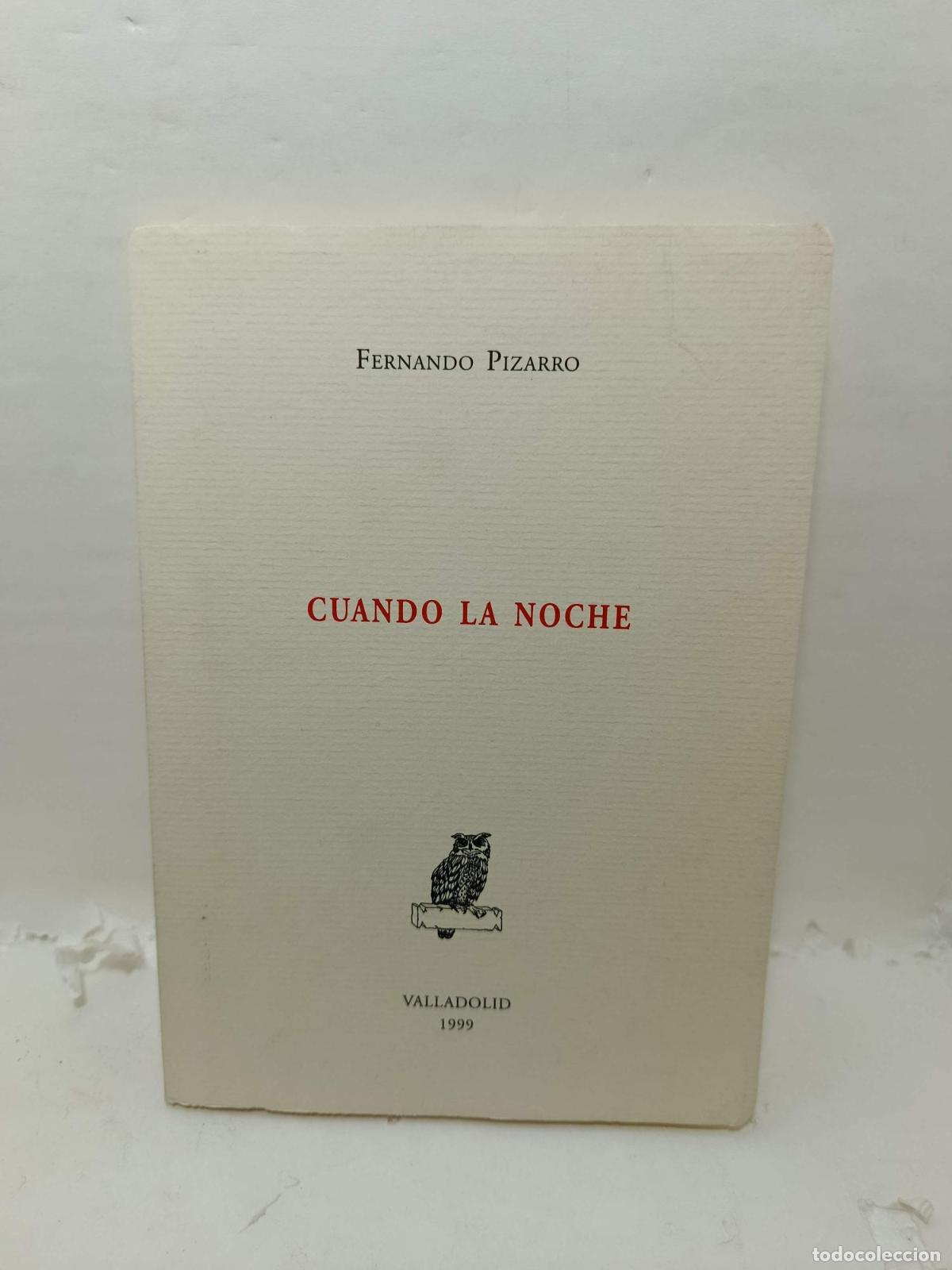 Livres: CUANDO LA NOCHE - Fernando Pizarro