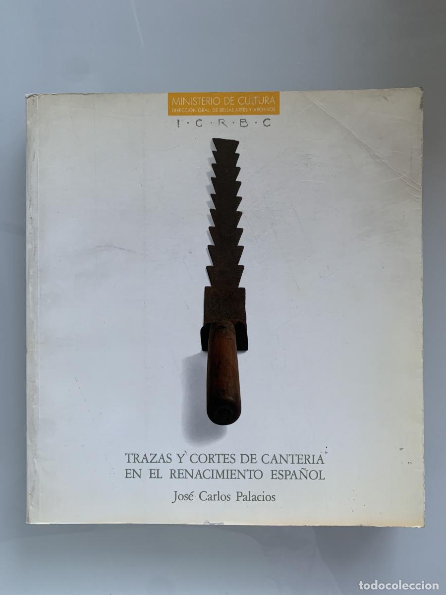 Libros: TRAZAS Y CORTES DE CANTER&Iacute;A EN EL RENACIMIENTO ESPA&Ntilde;OL - Jos&eacute; Carlos Palacios