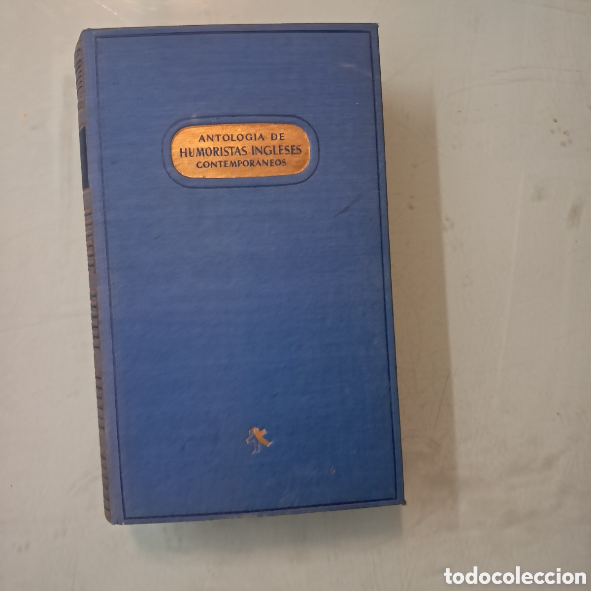 Libros: Antologia de humoristas ingleses contempor&aacute;neos,Monigote de papel,1945