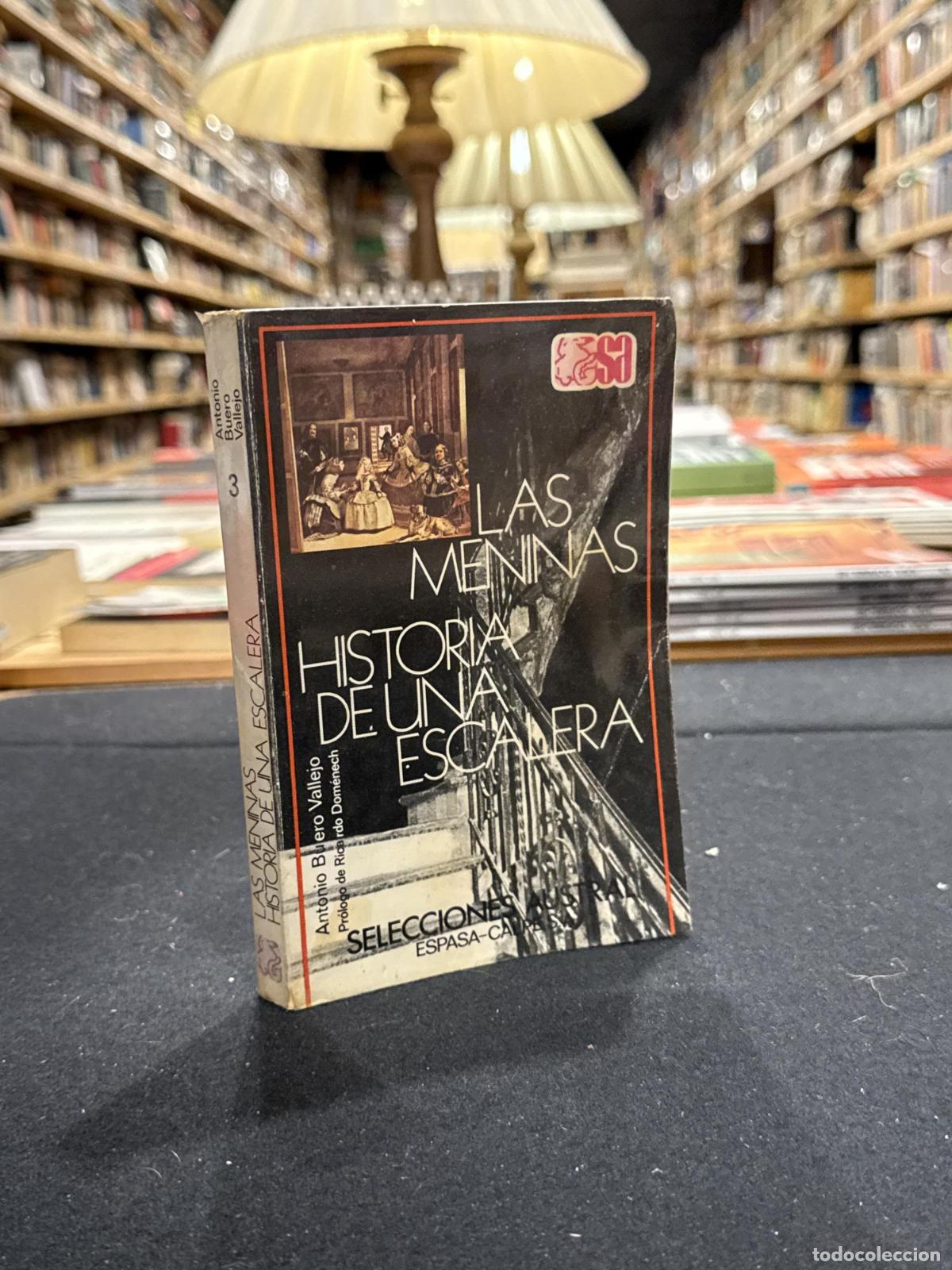 Livres: Historia de una escalera / Las meninas - Antonio Buero Vallejo