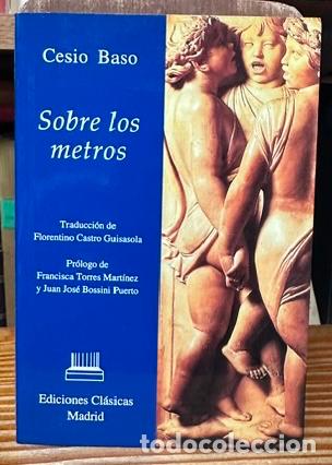 Libros: SOBRE LOS METROS - BASO, Cesio