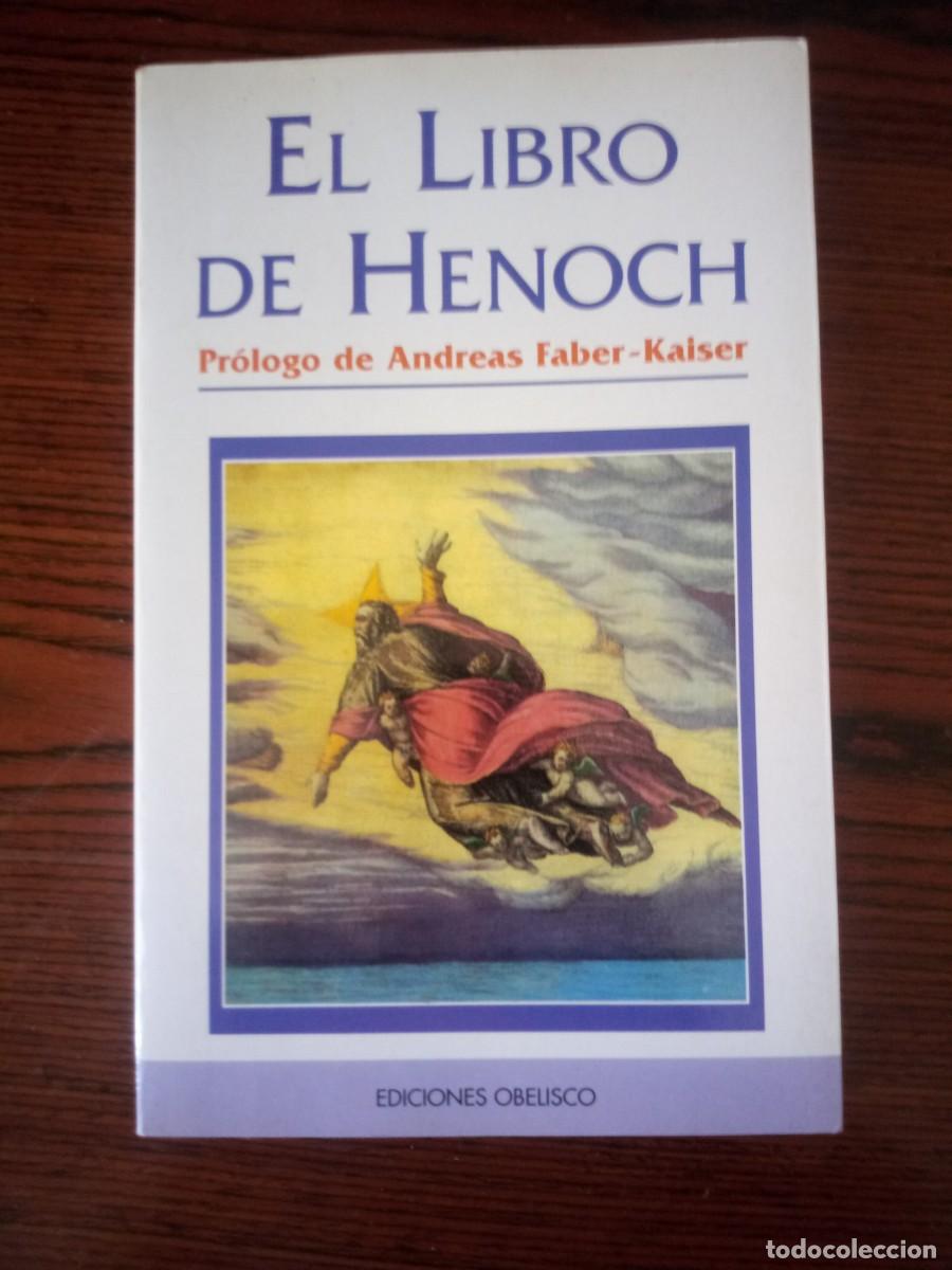 Libros: &rdquo;El libro de Henoch&rdquo; presentaci&oacute;n de Andreas Faber-Kaiser (Obelisco)