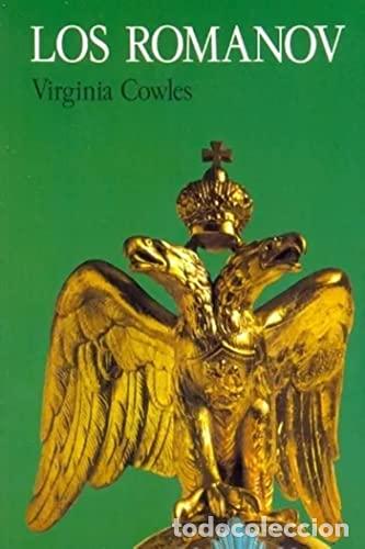 Libros: Los Romanov - Virginia Cowles.