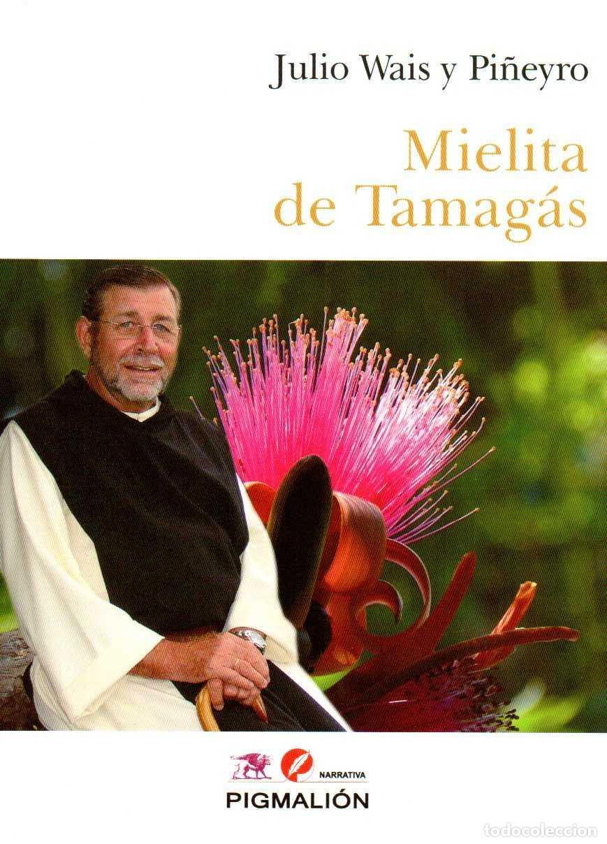 books: Mielita de Tamagas - Wais y Pi&ntilde;eiro,j - Sial Ediciones - Narrativa