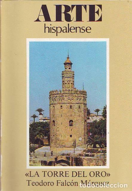 Libri di seconda mano: FALCON MARQUEZ, Teodoro.- - La Torre del Oro.