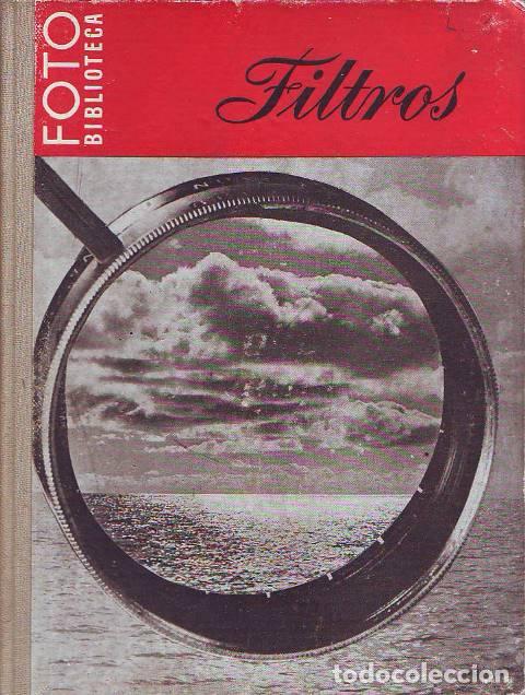 Livros em segunda m&atilde;o: JACOBSON, C. I.- - Los filtros y vuestra c&aacute;mara.