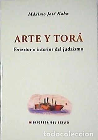 Livros em segunda m&atilde;o: KAHN, M&aacute;ximo Jos&eacute;.- - Arte y Tor&aacute;. Exterior e interior del juda&iacute;smo.