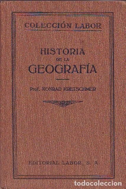 Libros: KRETSCHMER, Konrad.- - Historia de la geograf&iacute;a.