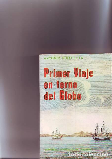 Livros em segunda m&atilde;o: PIGAFETTA, Antonio.- - Primer viaje en torno del globo.