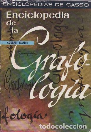 Libros: NANOT VIAYNA, Adolfo.- - Enciclopedia de la Grafolog&iacute;a.