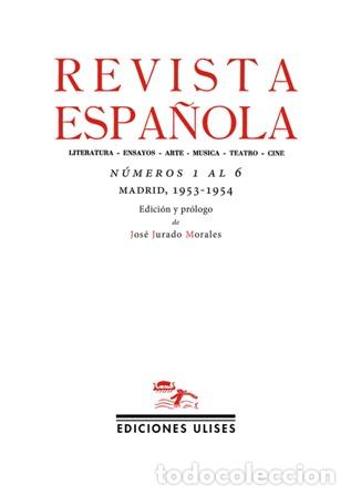 Libros: Va. Aa.- - REVISTA ESPA&Ntilde;OLA.- N&uacute;meros 1 al 6 (Madrid, 1953-1954).