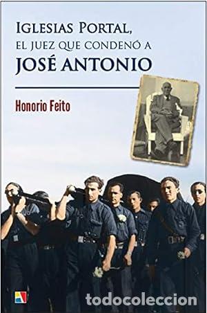Libros: Iglesias Portal, el juez que conden&oacute; a Jos&eacute; Antonio