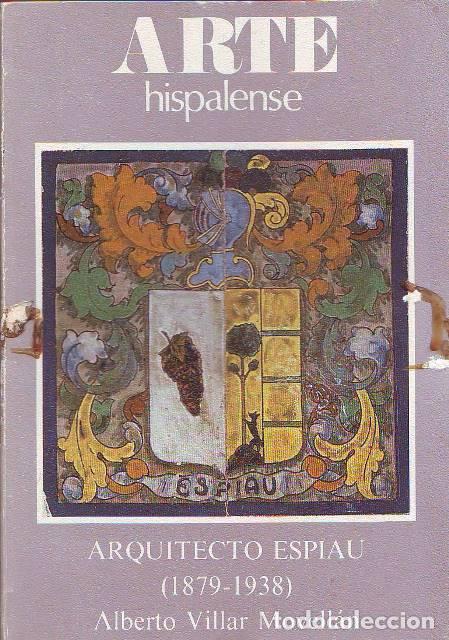 books: VILLAR MOVELLAN, Alberto.- - Arquitecto Espiau (1879-1938).