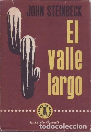 Libros: STEINBECK, John.- - El valle largo.