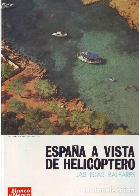 B&uuml;cher: VV. AA.- - Espa&ntilde;a a vista de helic&oacute;ptero. Las Islas Baleares.