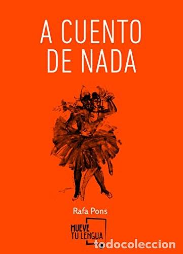 Libros: A cuento de nada - Rafa Pons - Rafa Pons
