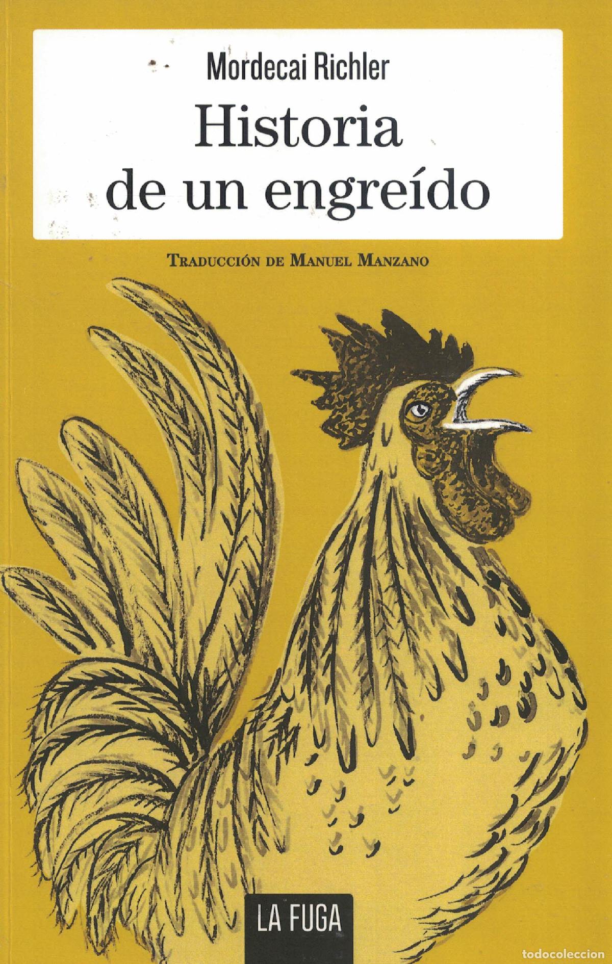 B&uuml;cher: Historia de un engre&iacute;do - Mordecai Richler