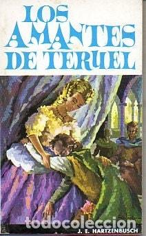 B&uuml;cher: Los amantes de Teruel - Juan Eugenio Hartzenbusch - Juan Eugenio Hartzenbusch