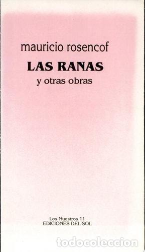 Libros: Las ranas y otras obras - Mauricio Rosencof - Mauricio Rosencof