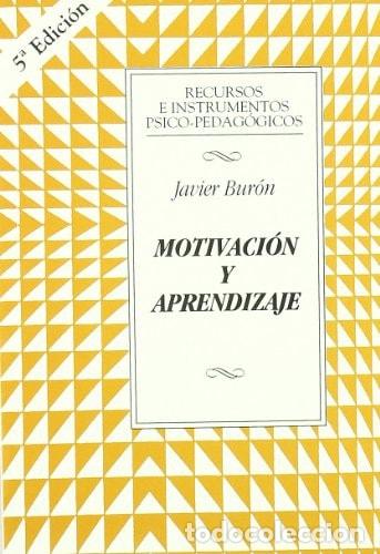 Libri di seconda mano: Motivaci&oacute;n y aprendizaje - Javier Bur&oacute;n Orejas - Javier Bur&oacute;n Orejas