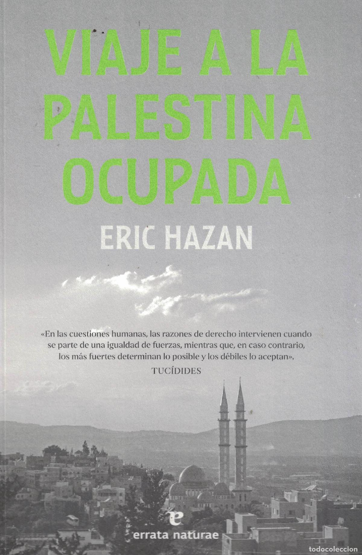 Libros: Viaje a la Palestina ocupada - Eric Hazan