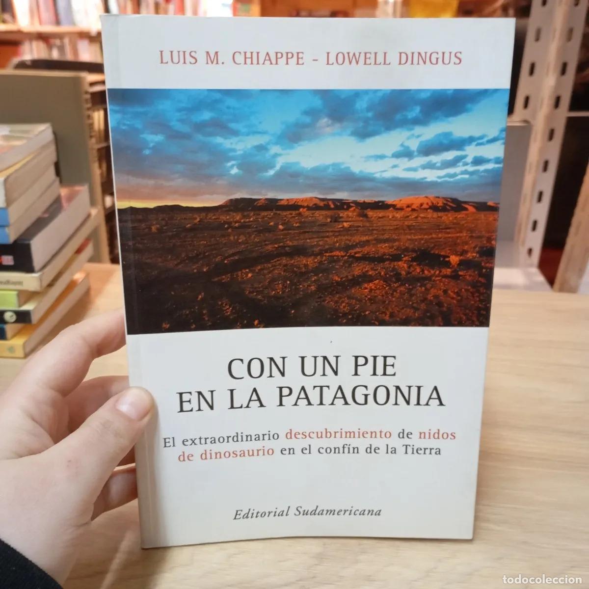 Libri di seconda mano: Con un pie en la Patagonia - Chiappe Dingus