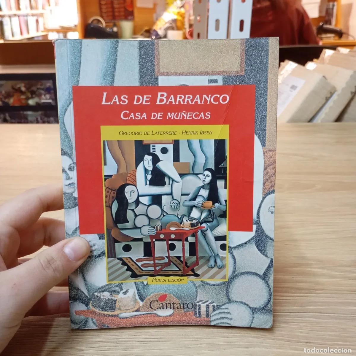 Libros: Las de Barranco - Casa de mu&ntilde;ecas - Laferrere - Ibsen - Foto 1