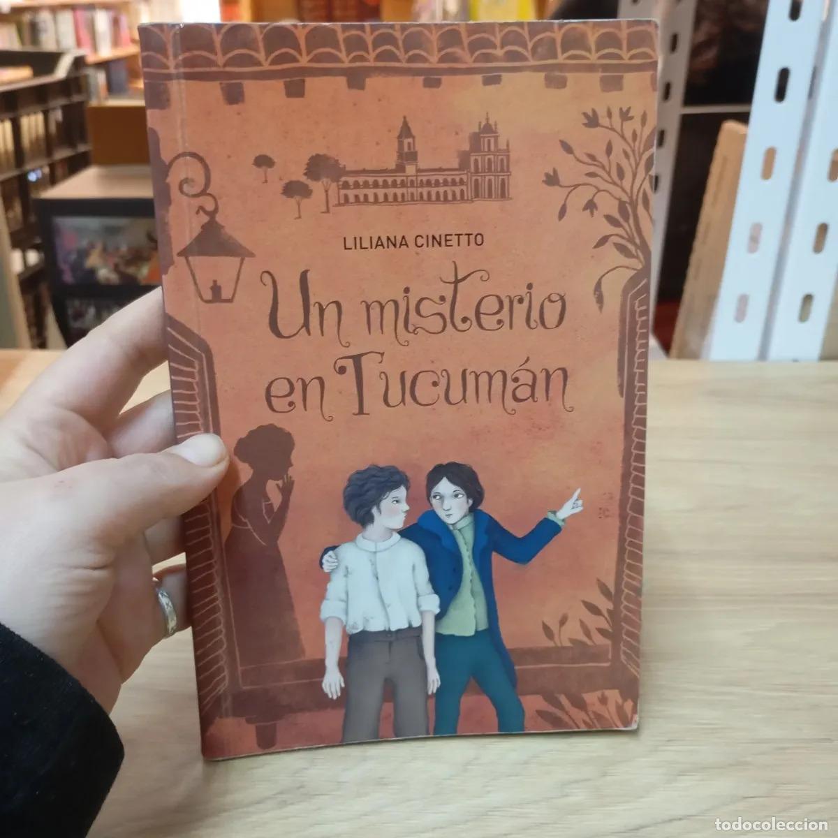 Libri di seconda mano: Un misterio en Tucum&aacute;n - Liliana Cinetto