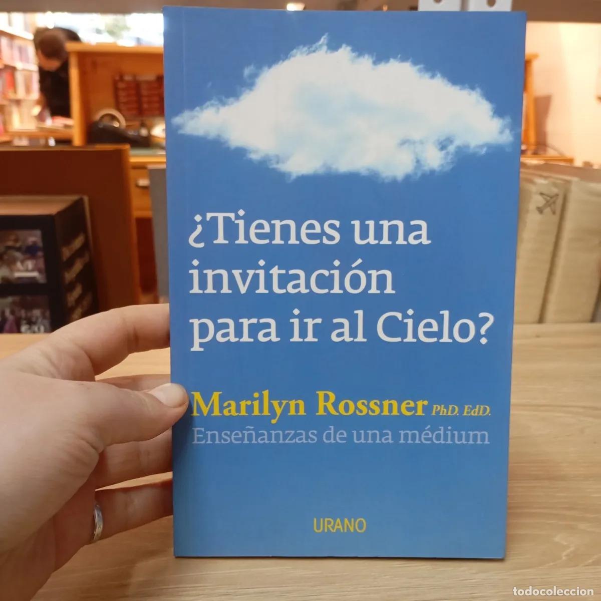 Libros: &iquest;Tienes una invitaci&oacute;n para ir al Cielo? - Marilyn Rossner