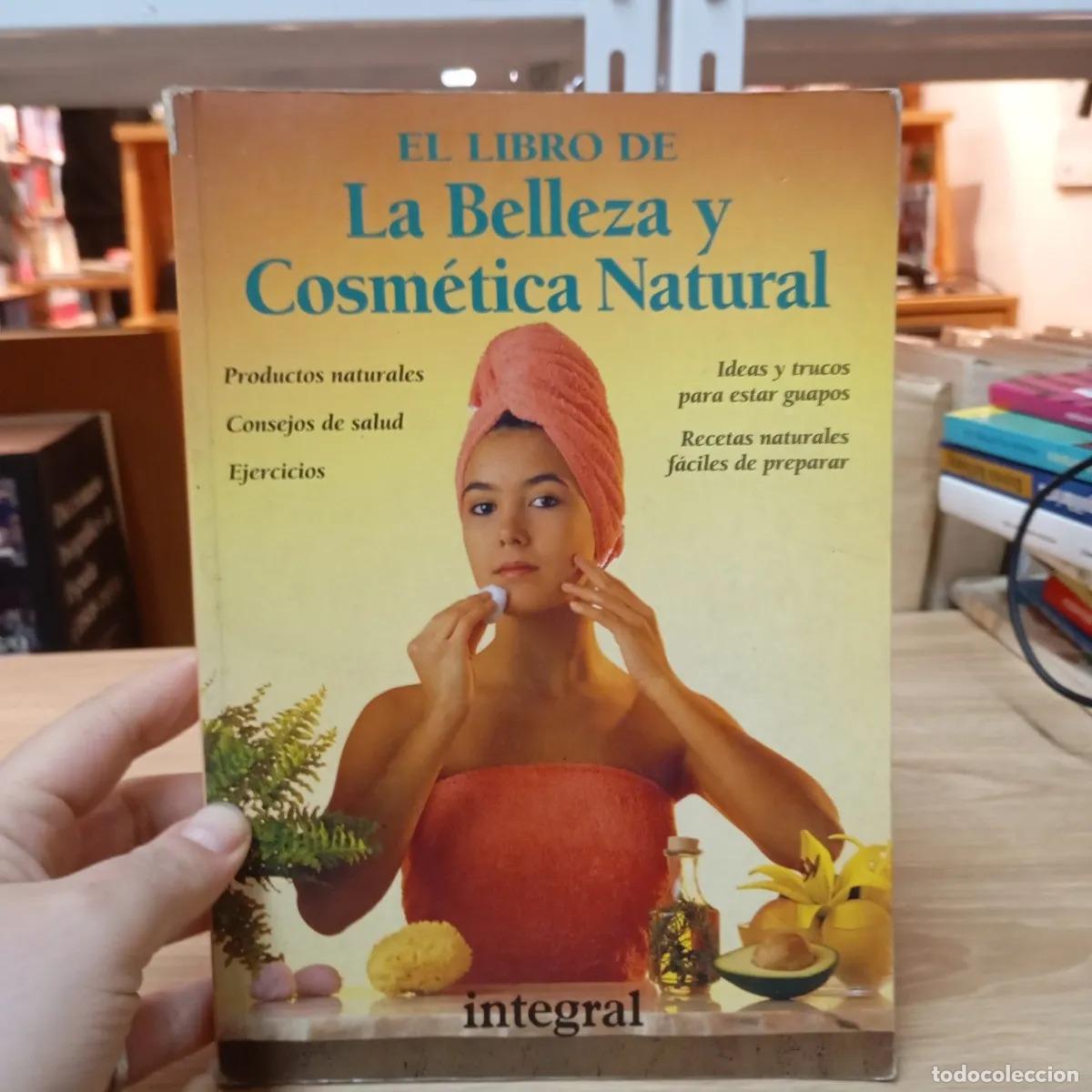 Libros: Belleza y cosm&eacute;tica natural - N&uacute;ria Polo