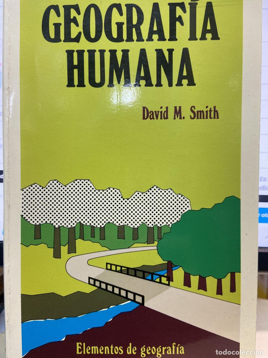 Libros: Geograf&iacute;a humana - David M. Smith