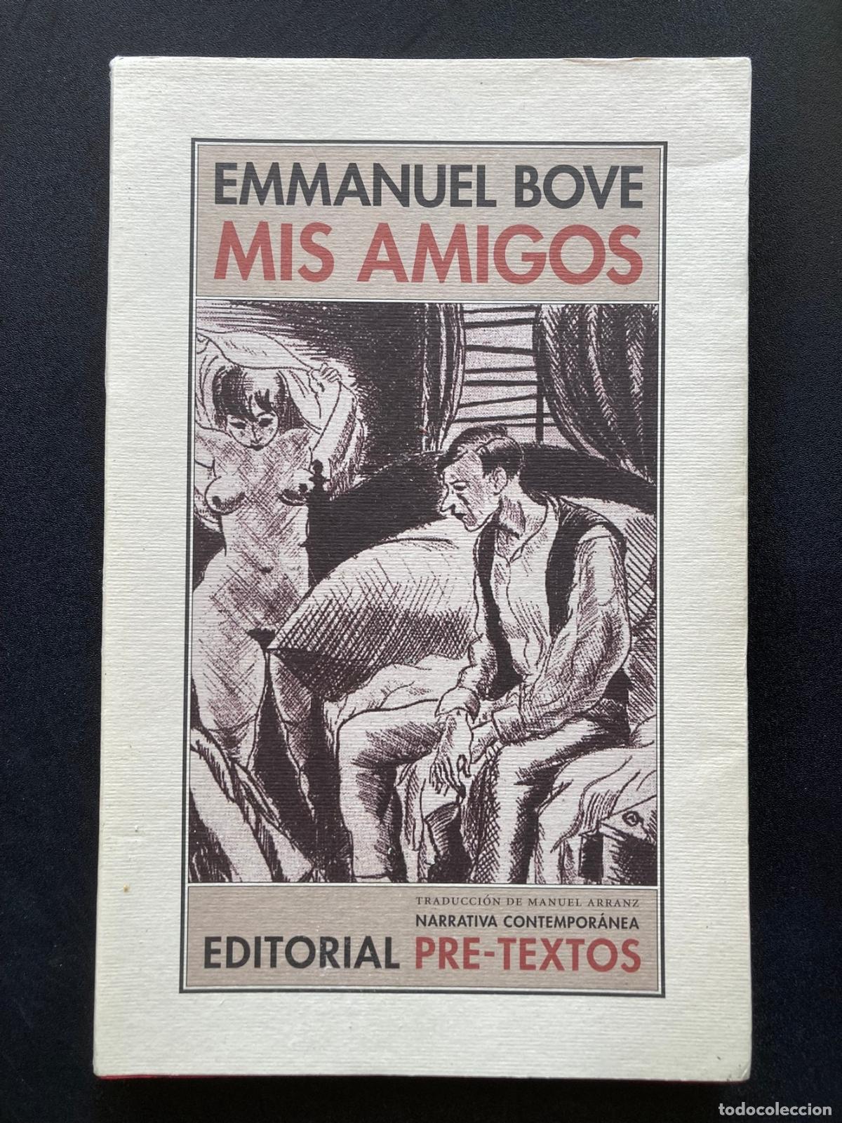 Libros: Emmanuel Bove - Mis amigos