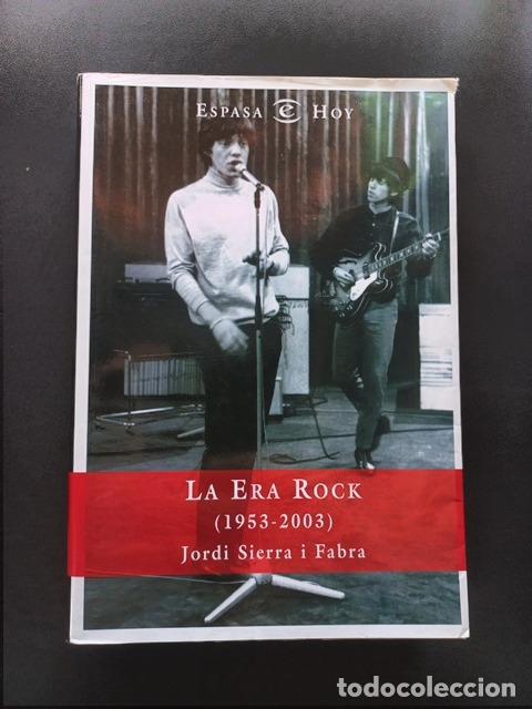 Libros: Jordi Sierra i Fabra - La era rock (1953-2003)