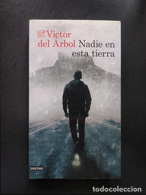 Libros: V&iacute;ctor del &Aacute;rbol - Nadie en esta tierra