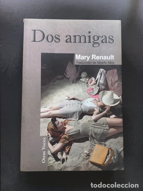 Libros: Mary Renault - Dos amigas