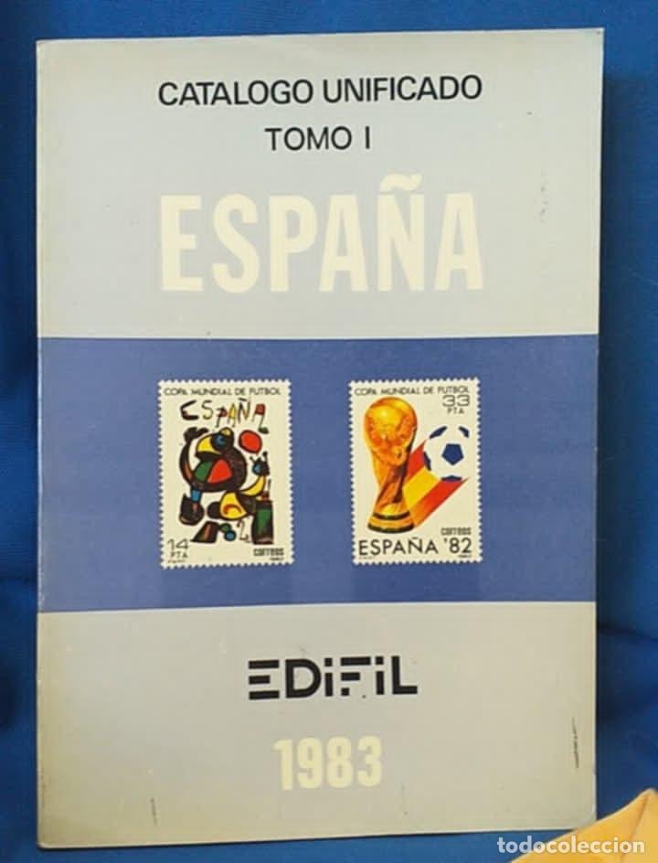 Livres: Libro Cat&aacute;logo Unificado tomo I Espa&ntilde;a 1983 Edifil