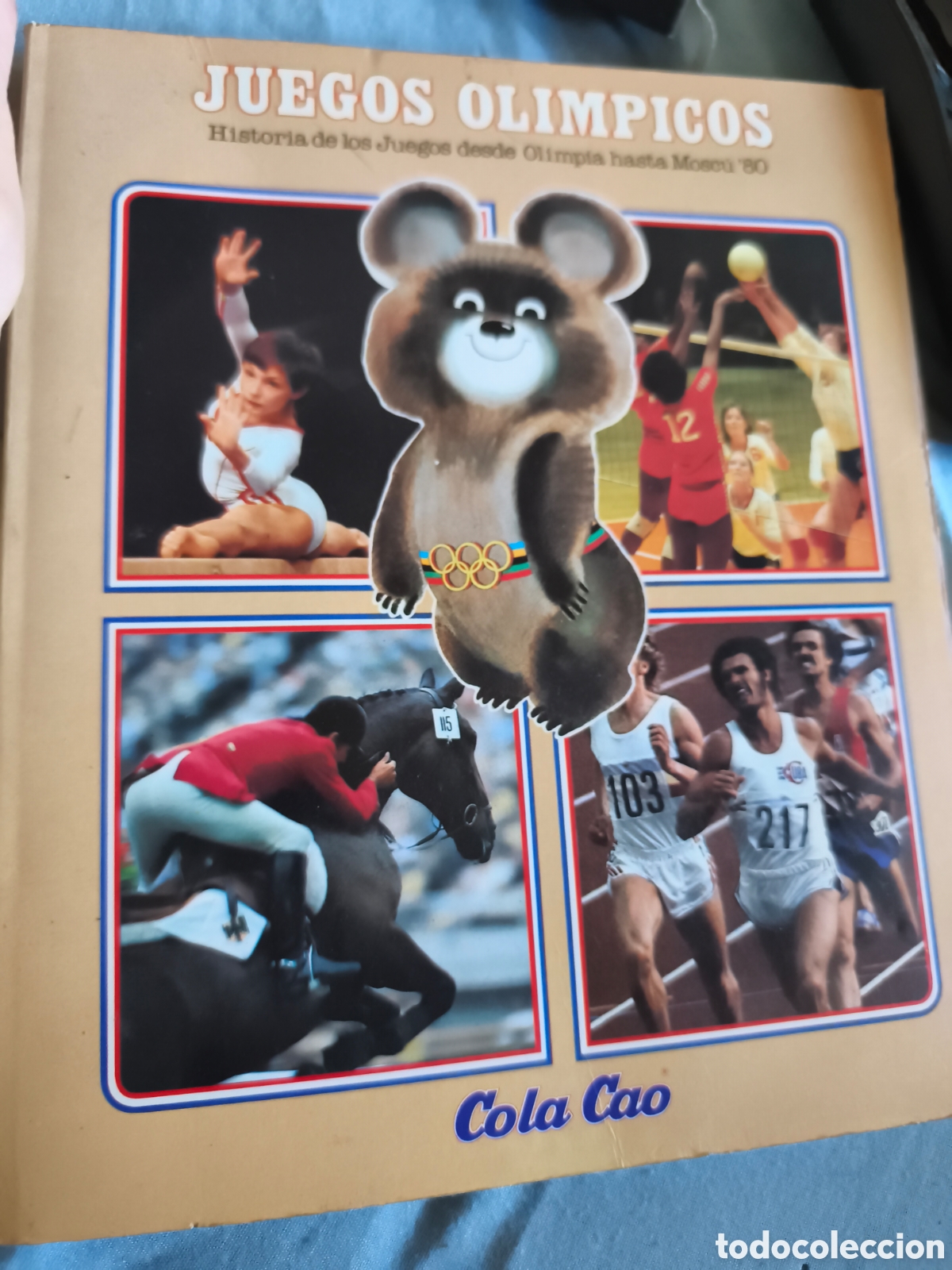 Libri di seconda mano: HISTORIA DE LOS JUEGOS OLIMPICOS DESDE OLIMPIA HASTA MOSCU 80 COLA CAO COLACAO PROMOCIONAL
