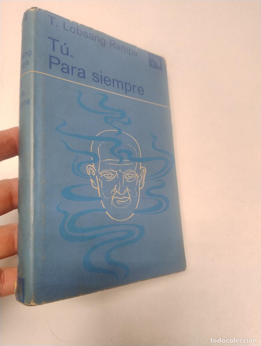 Libros: T&uacute;. Para siempre - Rampa, T. Lobsang