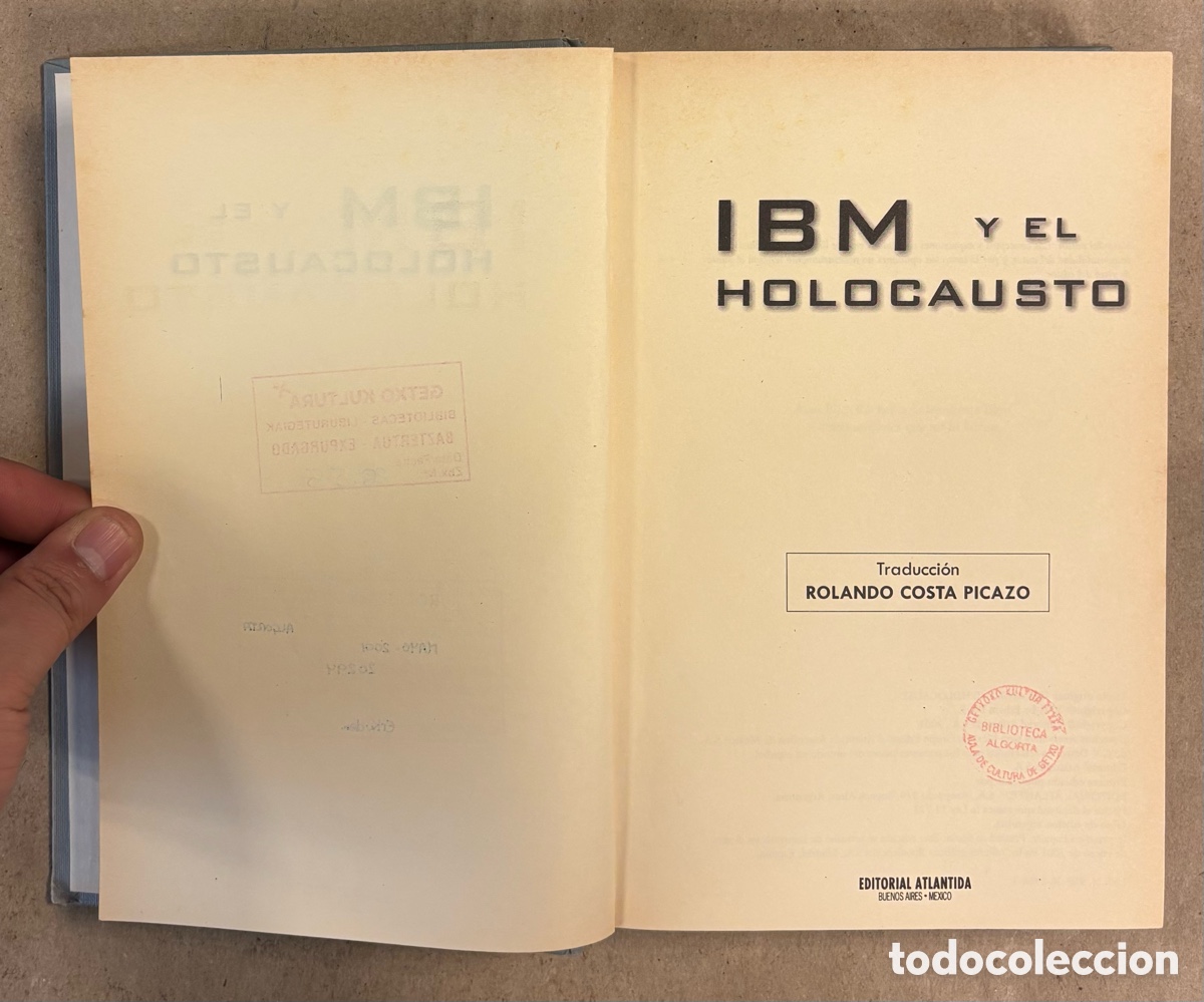 Libros: IBM Y EL HOLOCAUSTO. EDWIN BLACK. EDITORIAL ATL&Aacute;NTIDA 2001. - Foto 3