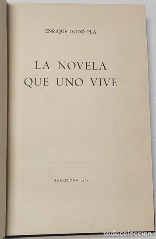 Libros: La novela que uno vive - Enrique Godo Pla